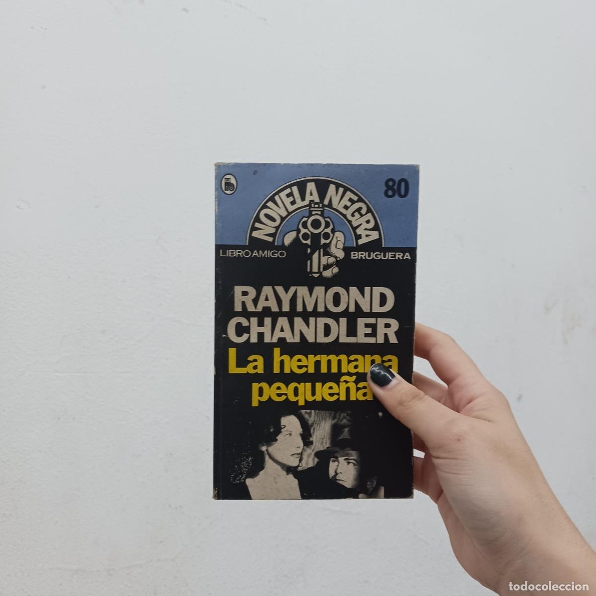 Libri di seconda mano: La hermana peque&ntilde;a (det.) - Raymond Chandler