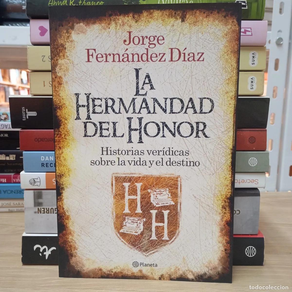 Libros: La hermandad del honor - Jorge Fern&aacute;ndez D&iacute;az