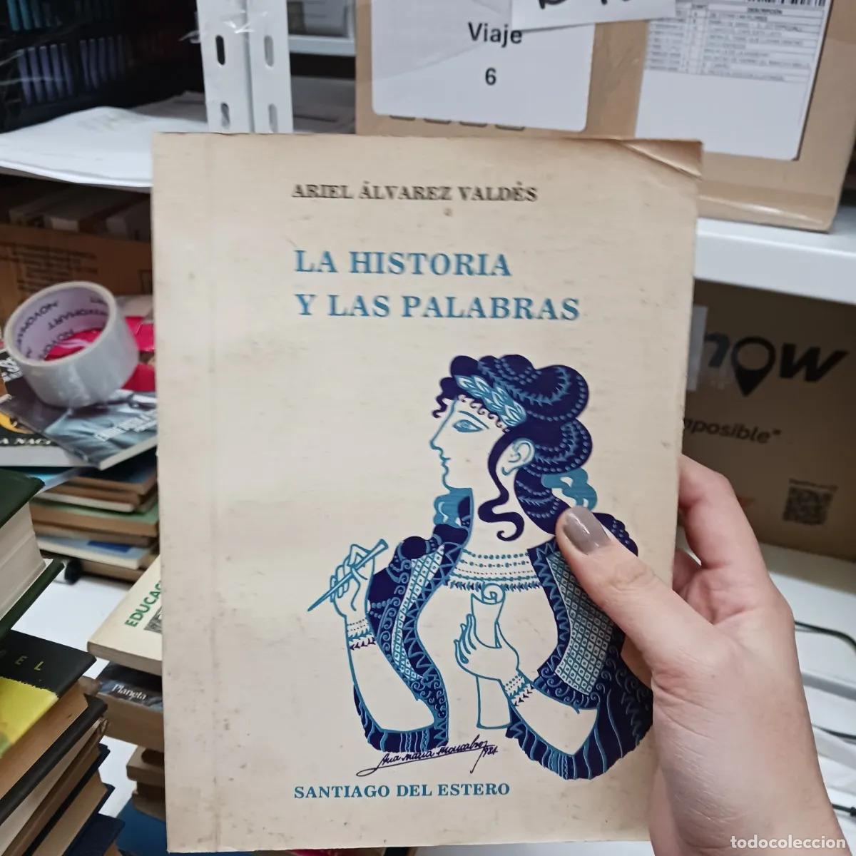 B&uuml;cher: La historia y las palabras (det.) - Ariel Alvarez Valdes