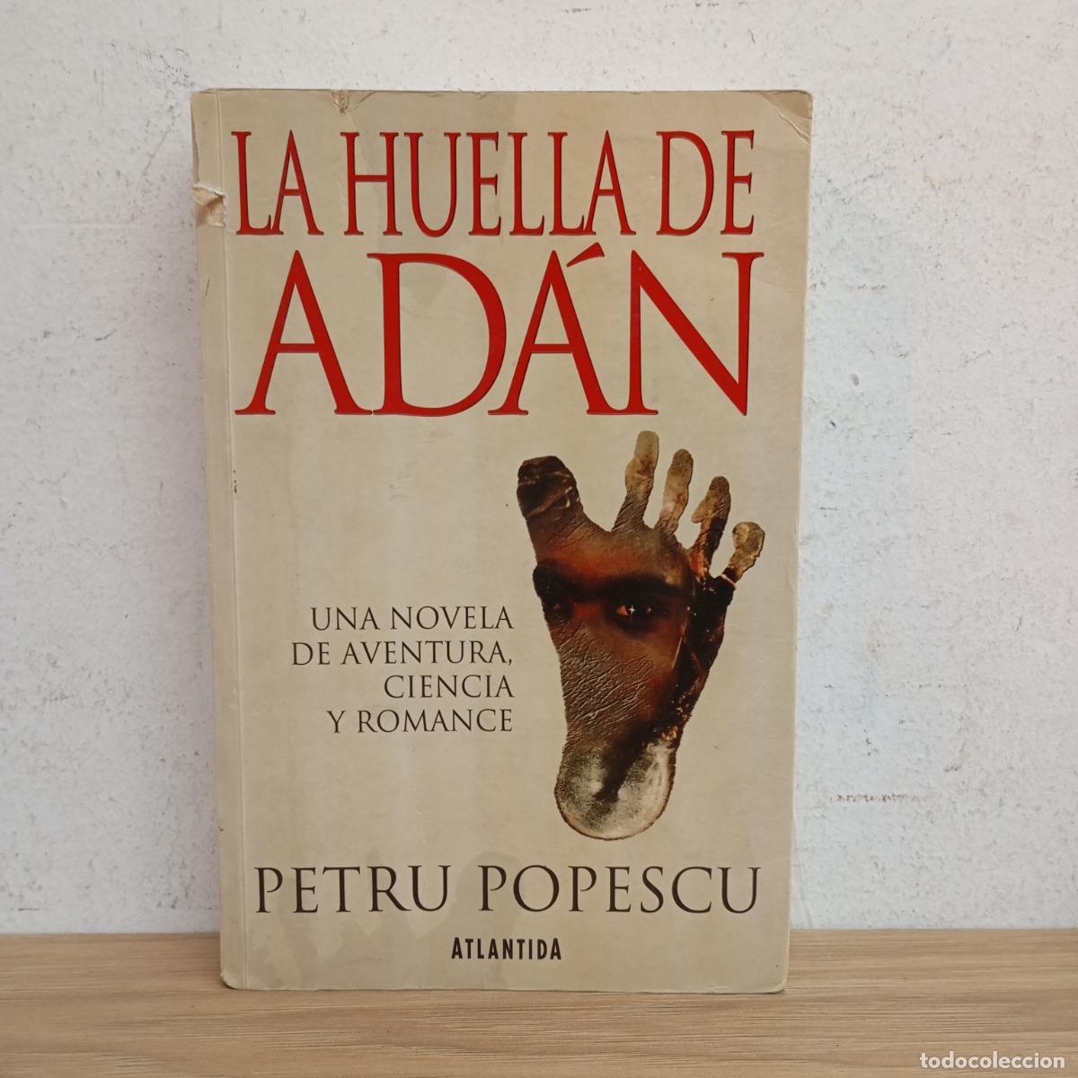 Libri di seconda mano: La huella de Ad&aacute;n (det) - Petru Popescu