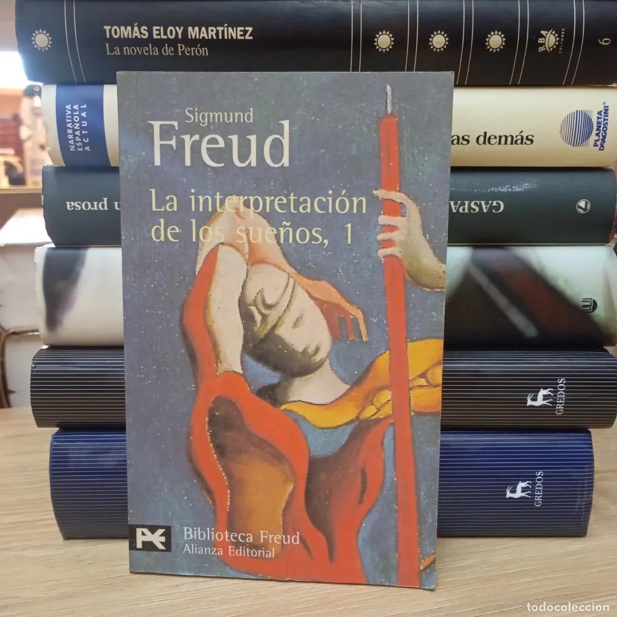 Libros: La interpretaci&oacute;n de los sue&ntilde;os 1 - Sigmund Freud