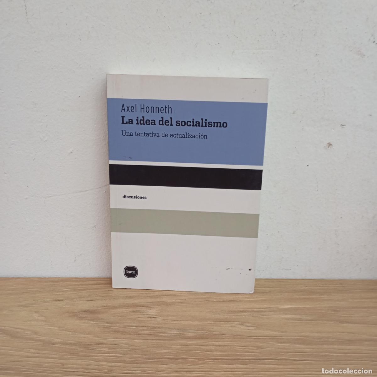 Libros: La idea del socialismo - Axel Honneth - Foto 1