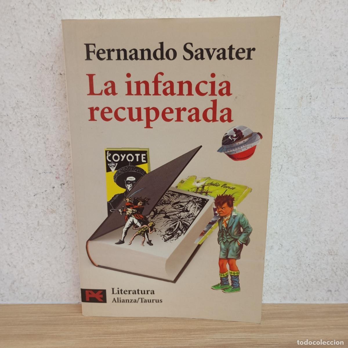 Libros: La infancia recuperada - Fernando Savater