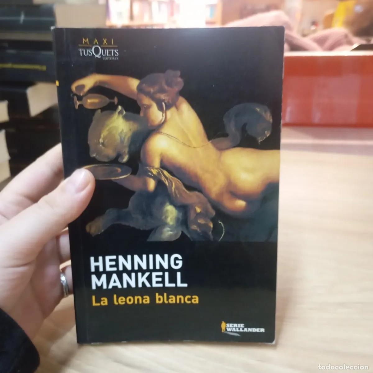 B&uuml;cher: La leona blanca - Henning Mankell