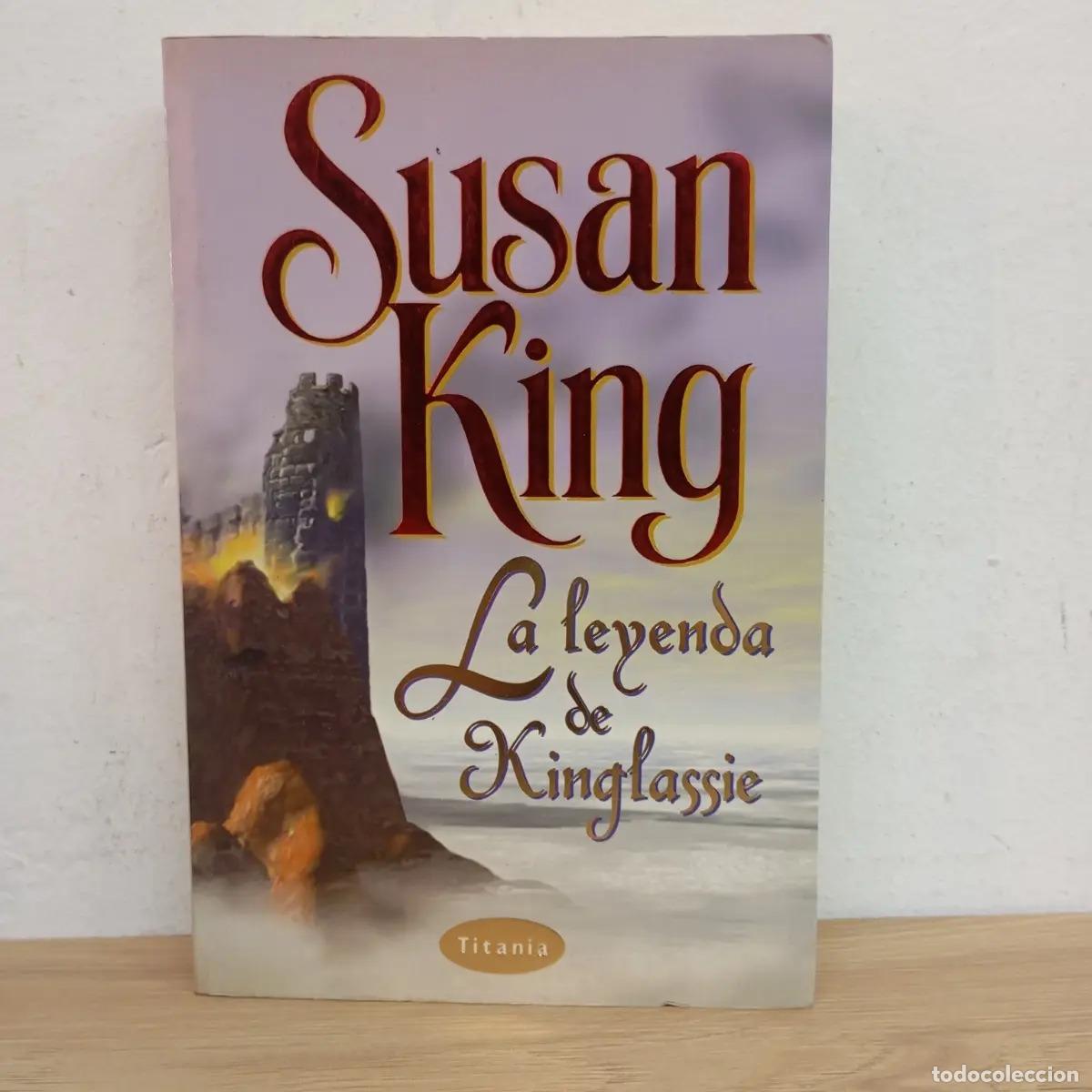 B&uuml;cher: La leyenda de Kinglassie - Susan King