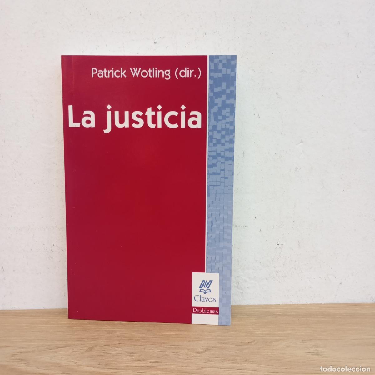 Livros em segunda m&atilde;o: La justicia - Patrick Wotling