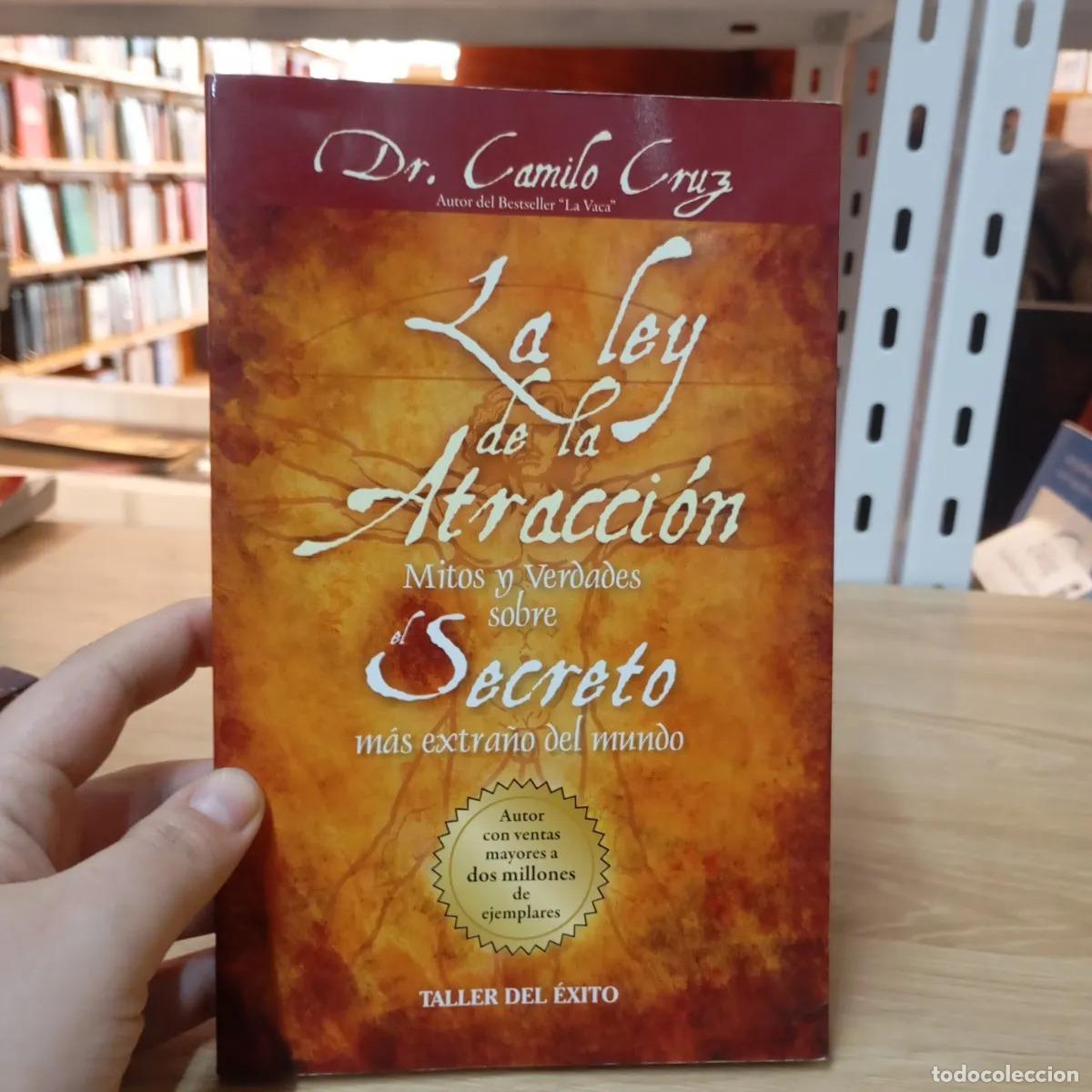 B&uuml;cher: La ley de la atracci&oacute;n - Camilo Cruz