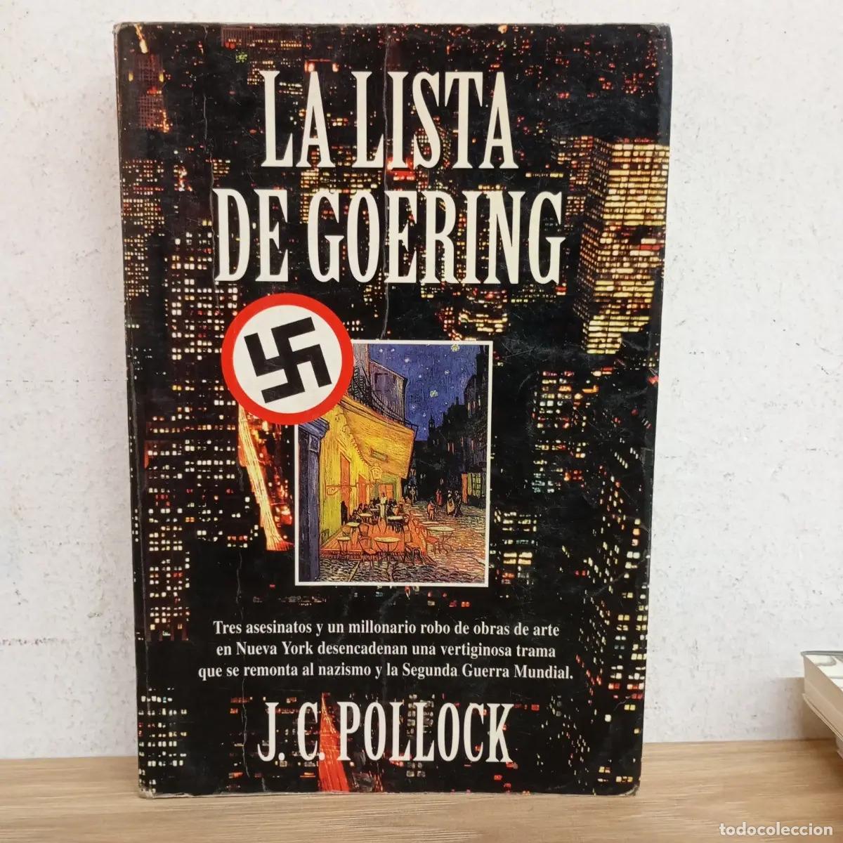 Libros: La lista de Goering - J. C. Pollock - Foto 1