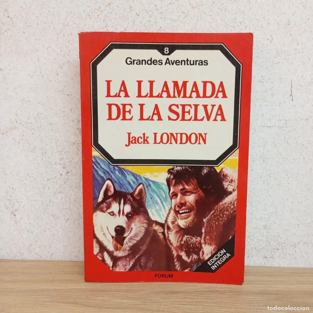 Libros: La llamada de la selva - Jack London - Foto 1