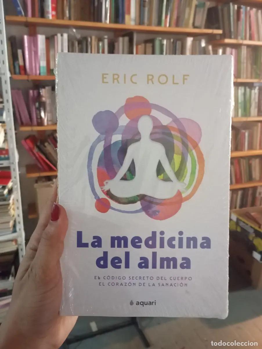Libri di seconda mano: La medicina del alma - Eric Rolf