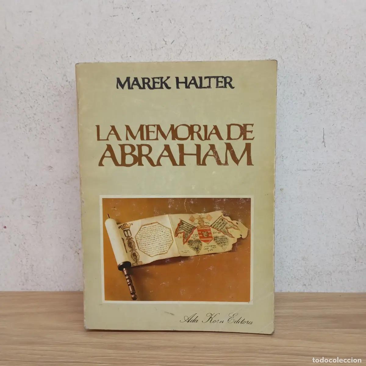 Libros: La memoria de Abraham - Marek Halter - Foto 1