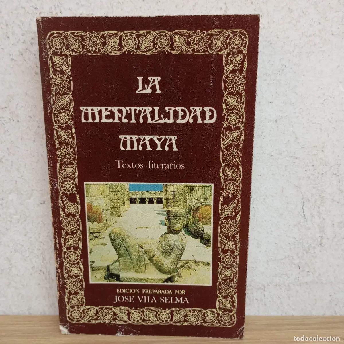 Libros: La mentalidad Maya - Jos&eacute; Vila Selma - Foto 1
