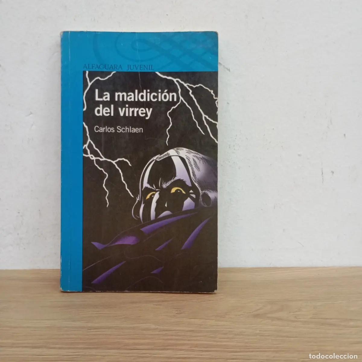 Libros: La maldici&oacute;n del virrey - Carlos Schlaen - Foto 1