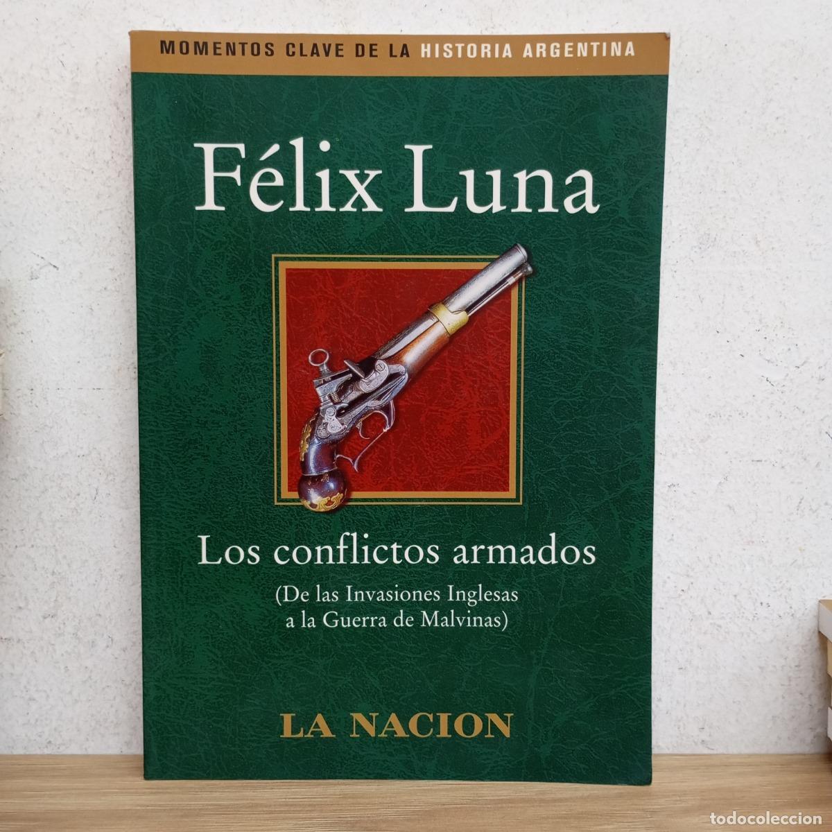 Libros: Los conflictos armados - F&eacute;lix Luna