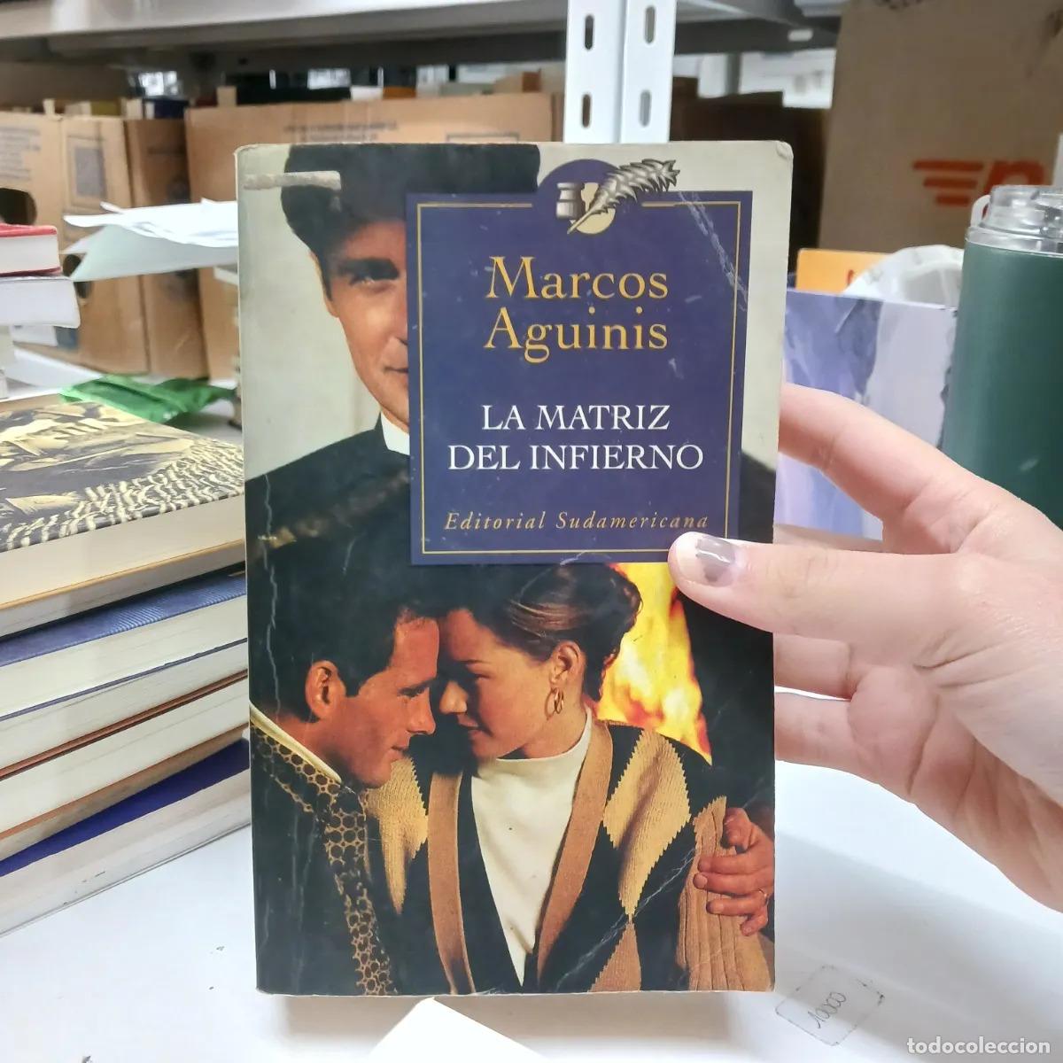 Libros: La matriz del infierno (det.) - Marcos Aguinis - Foto 1