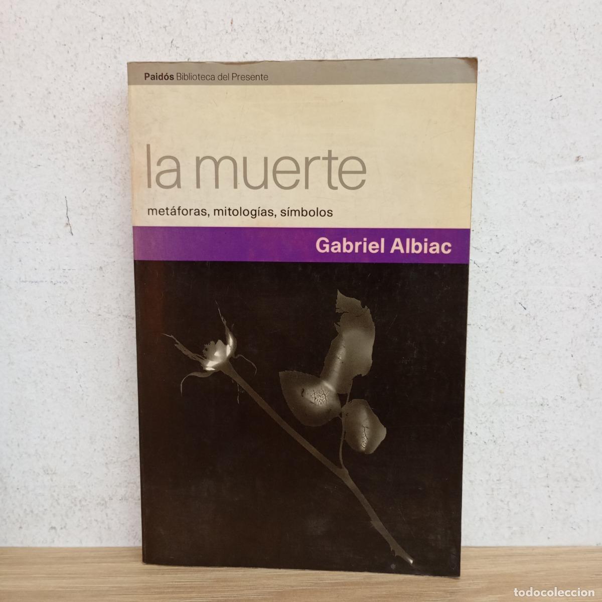Libros: La muerte - Gabriel Albiac - Foto 1