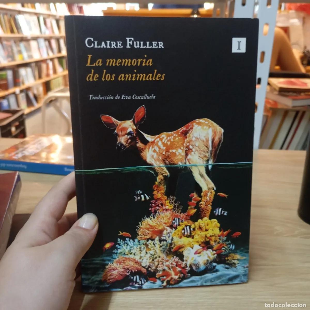 Libros: La memoria de los animales - Claire Fuller