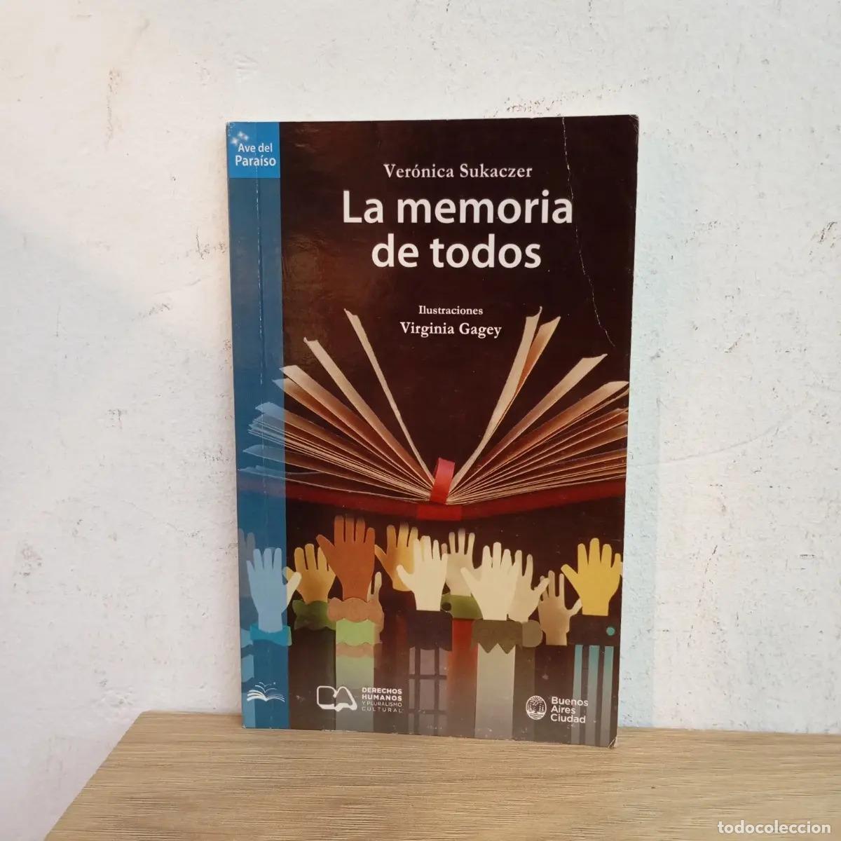 Libros: La memoria de todos - Ver&oacute;nica Sukaczer - Foto 1