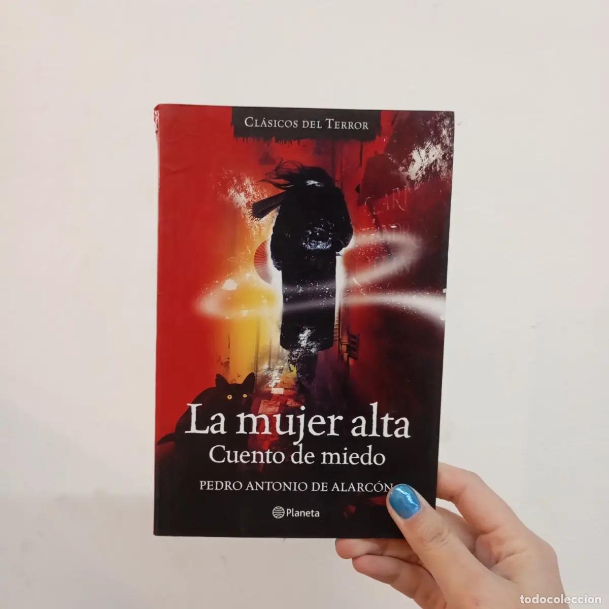 Libros: La mujer alta (det.) - Pedro Antonio de Alarc&oacute;n - Foto 1