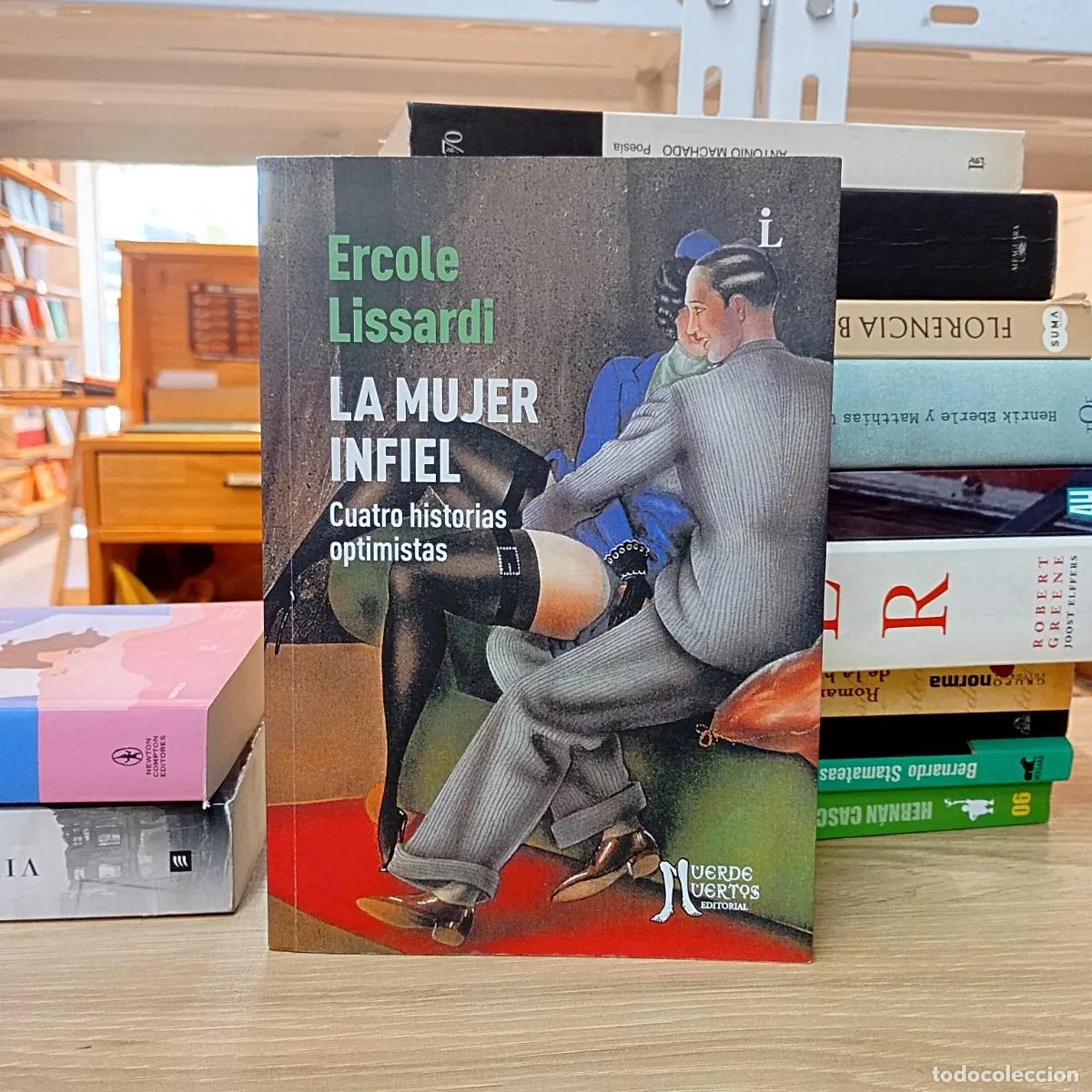 Libros: La mujer infiel - Ercole Lissardi - Foto 1