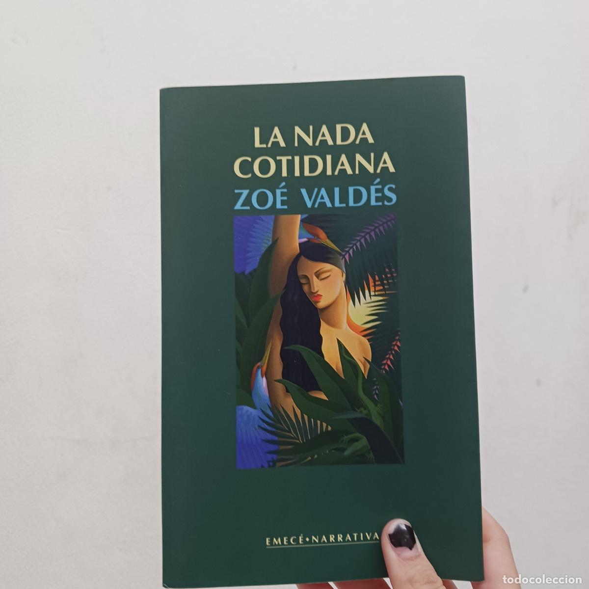 Libros: La nada cotidiana - Zoe Valdes - Foto 1