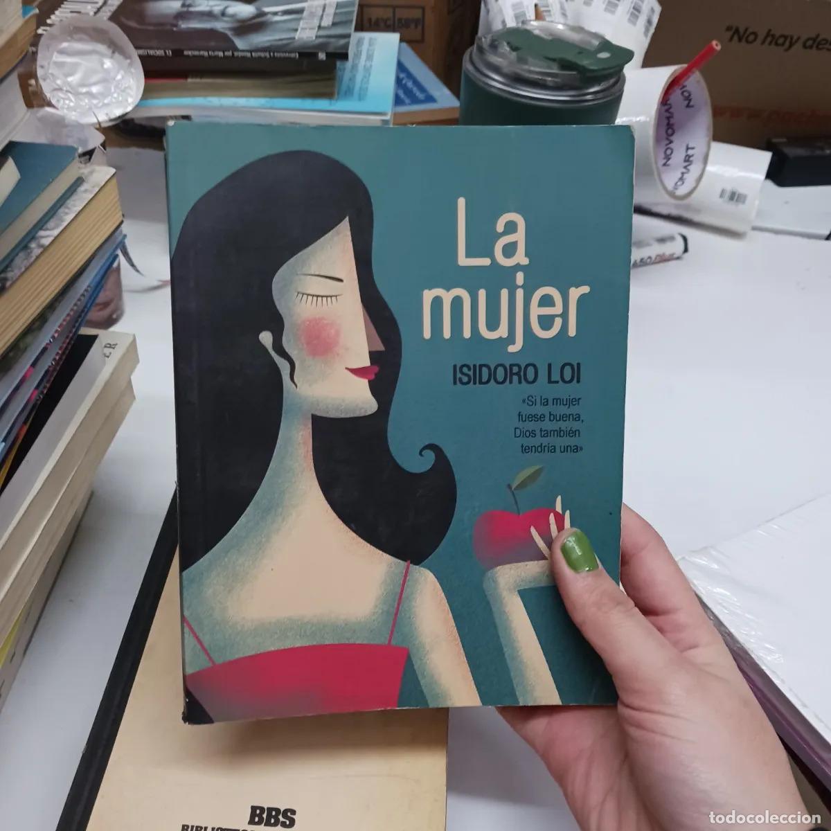 B&uuml;cher: La mujer - Isidoro Loi
