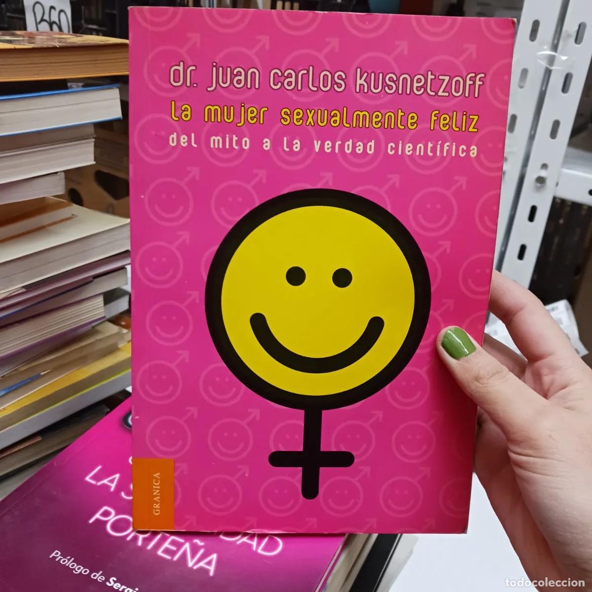 Libros: La mujer sexualmente feliz - Kusnetzoff