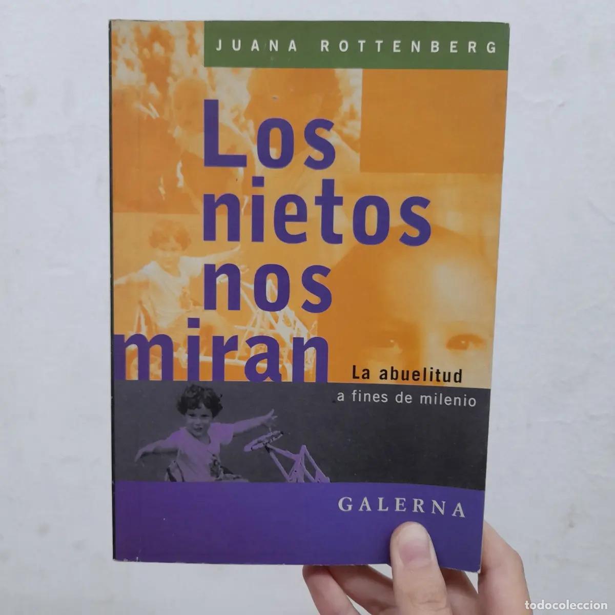Libros: Los nietos nos miran - Juana Rottenberg