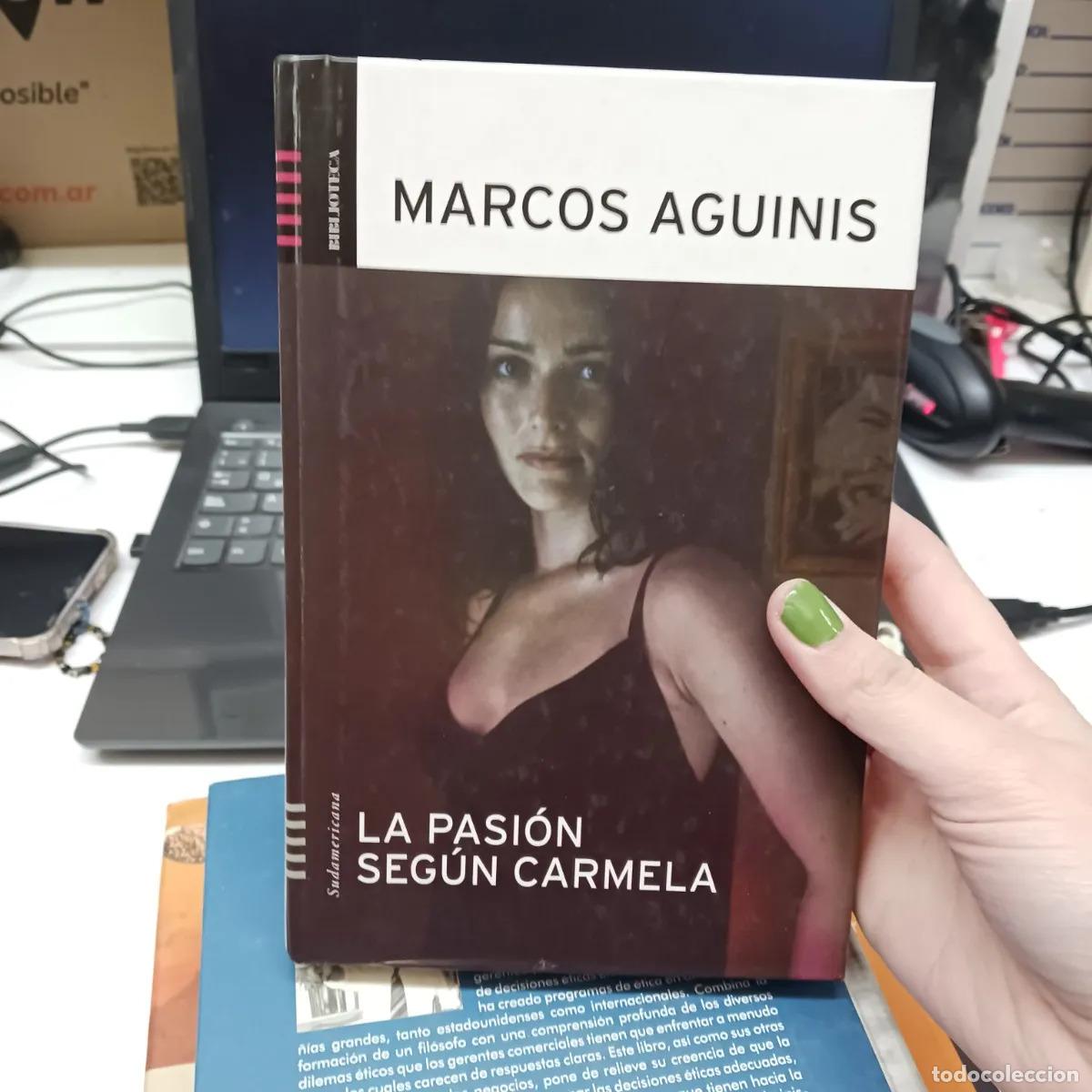 books: La pasion segun Carmela - Marcos Aguinis