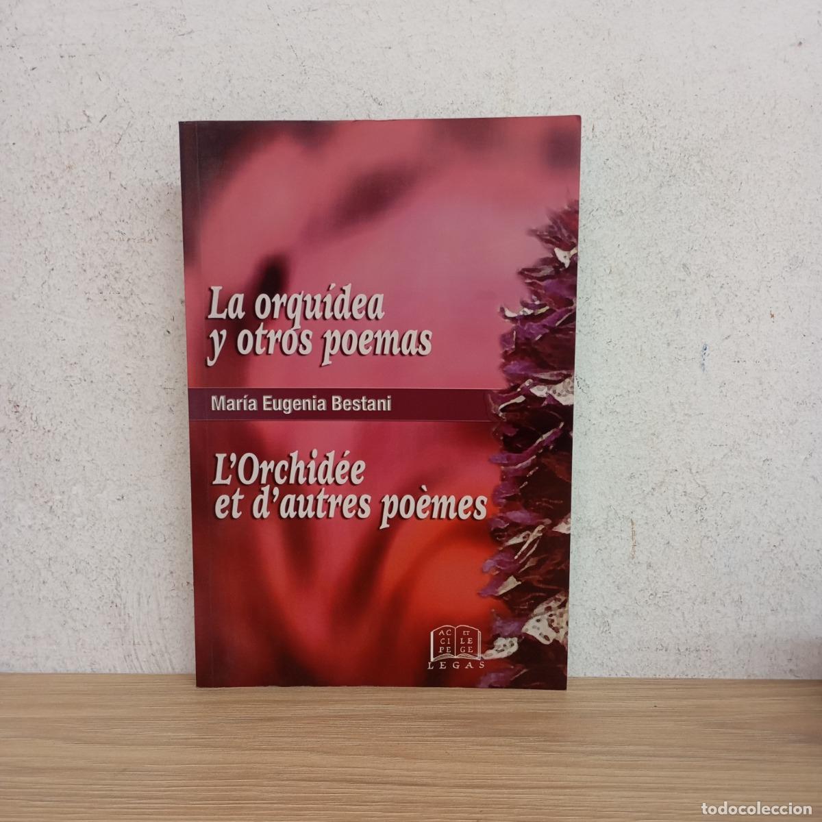 Livros em segunda m&atilde;o: La orqu&iacute;dea y otros poemas - Mar&iacute;a Eugenia Bestani