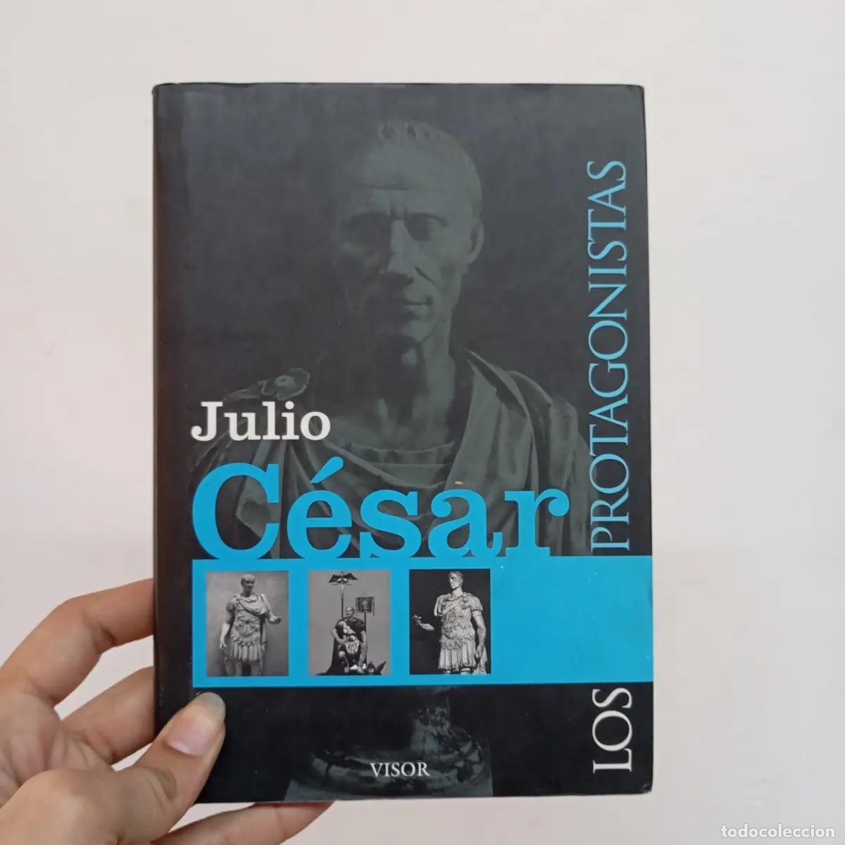 B&uuml;cher: Los protagonistas: Julio C&eacute;sar - Varios autores
