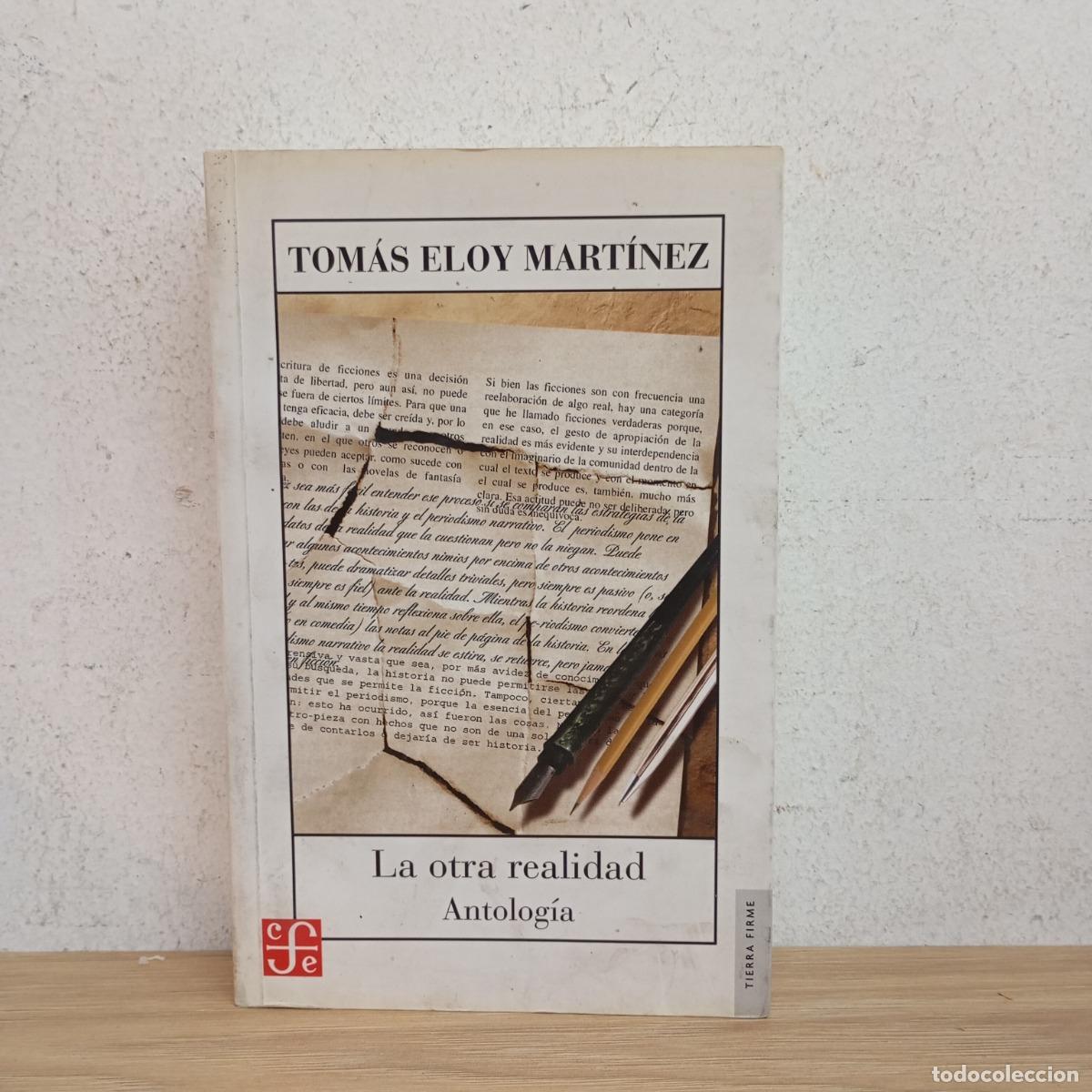 Libri di seconda mano: La otra realidad - Tom&aacute;s Eloy Mart&iacute;nez