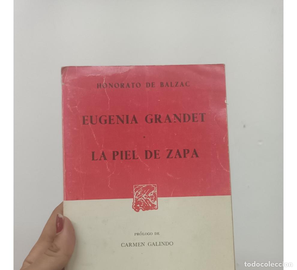 Libros: La piel de zapa, Eugenia Grandet - Honore de Balzac