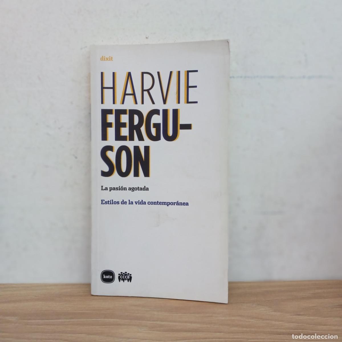Libros: La pasi&oacute;n agotada - Harvie Ferguson - Foto 1