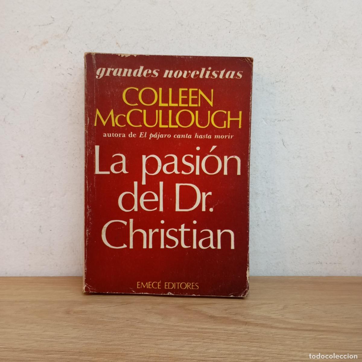 Libros: La pasi&oacute;n del Dr. Christian - Colleen McCullough - Foto 1