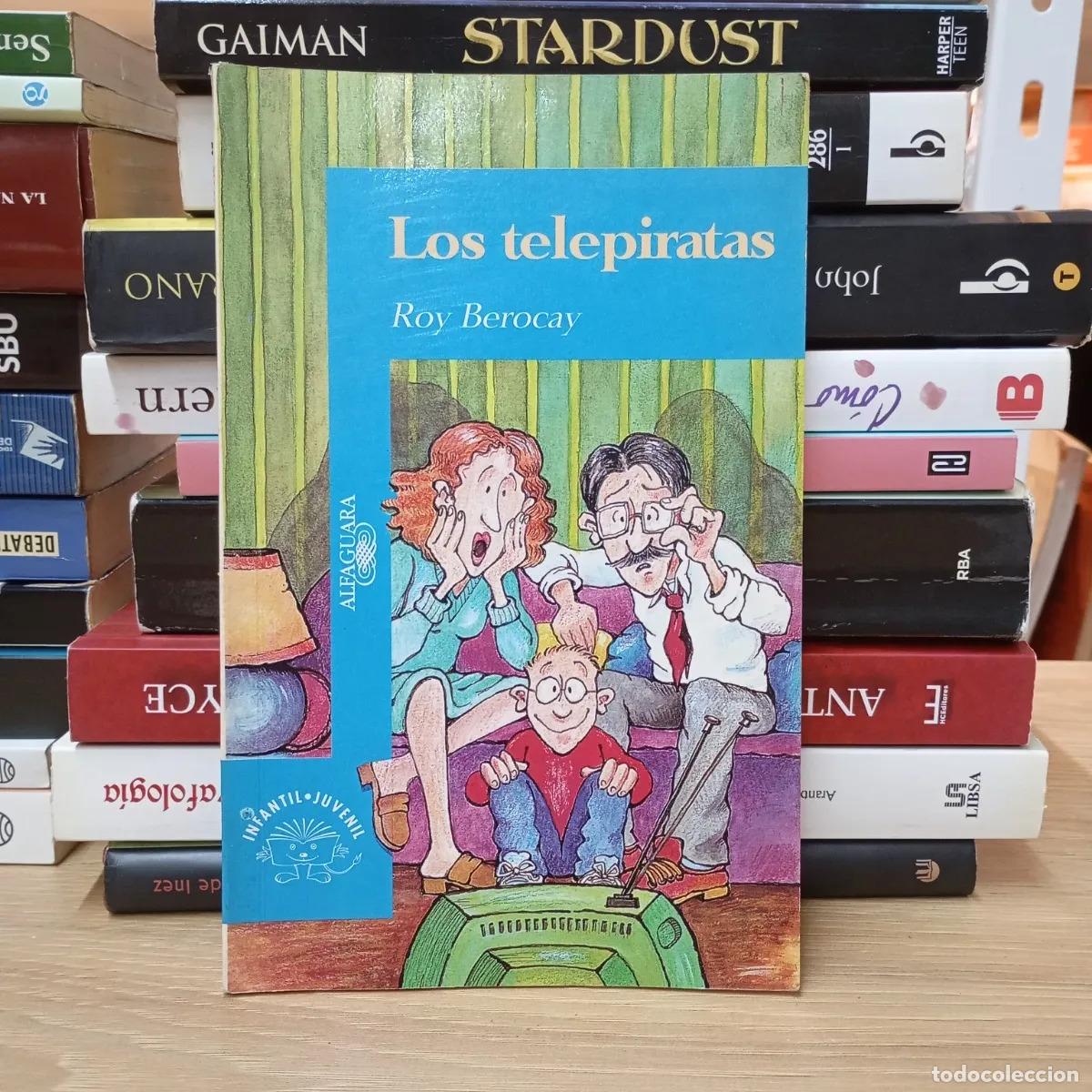 Libros: Los telepiratas - Roy Berocay - Foto 1