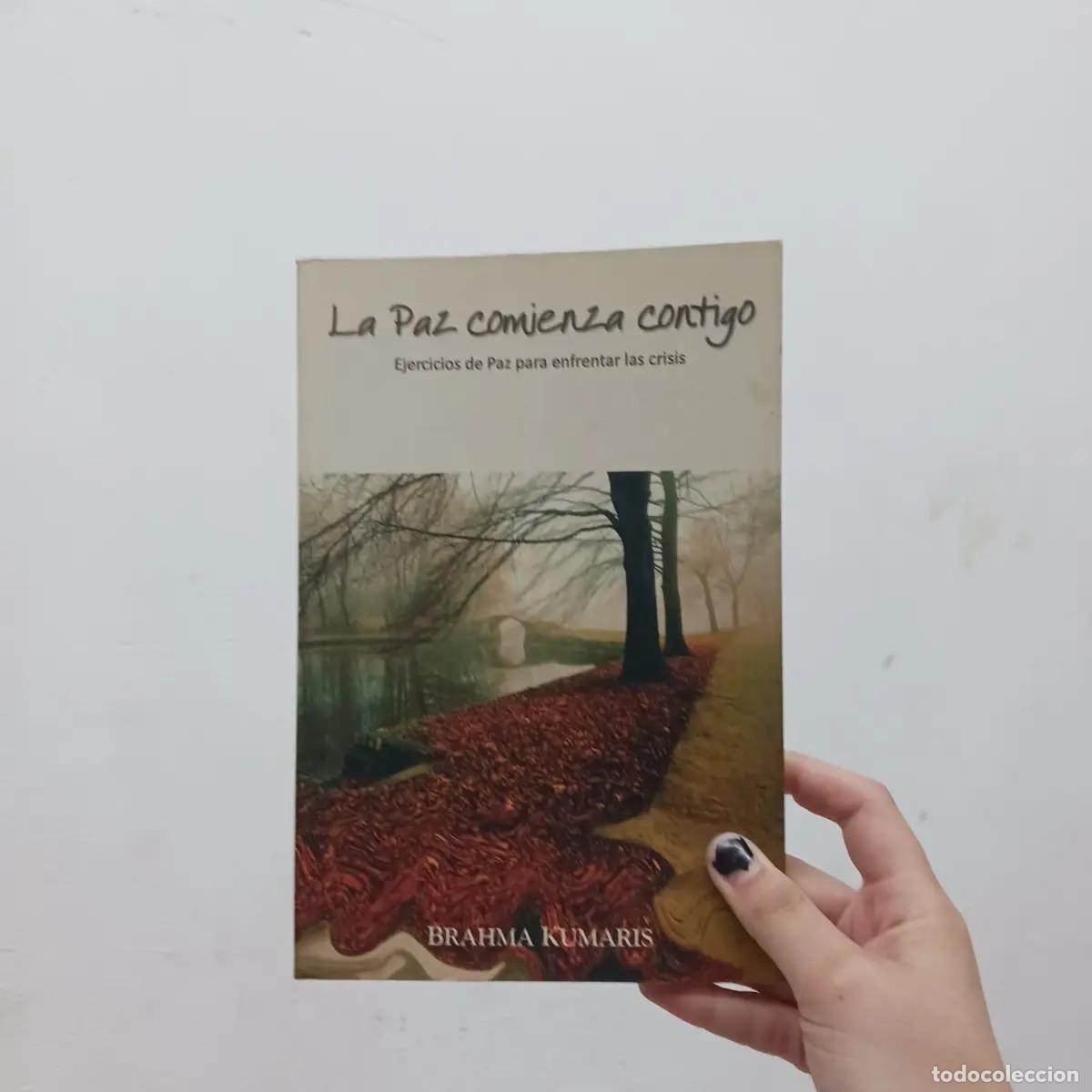 Libros: La paz comienza contigo - Brahma Kumaris