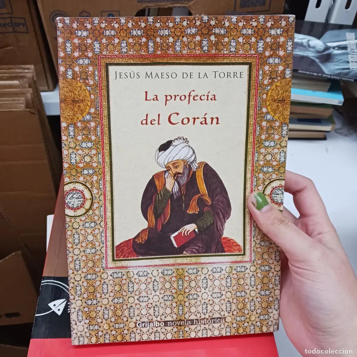 Libros: La profecia del Coran (det.) - Jesus Maeso de la Torre - Foto 1