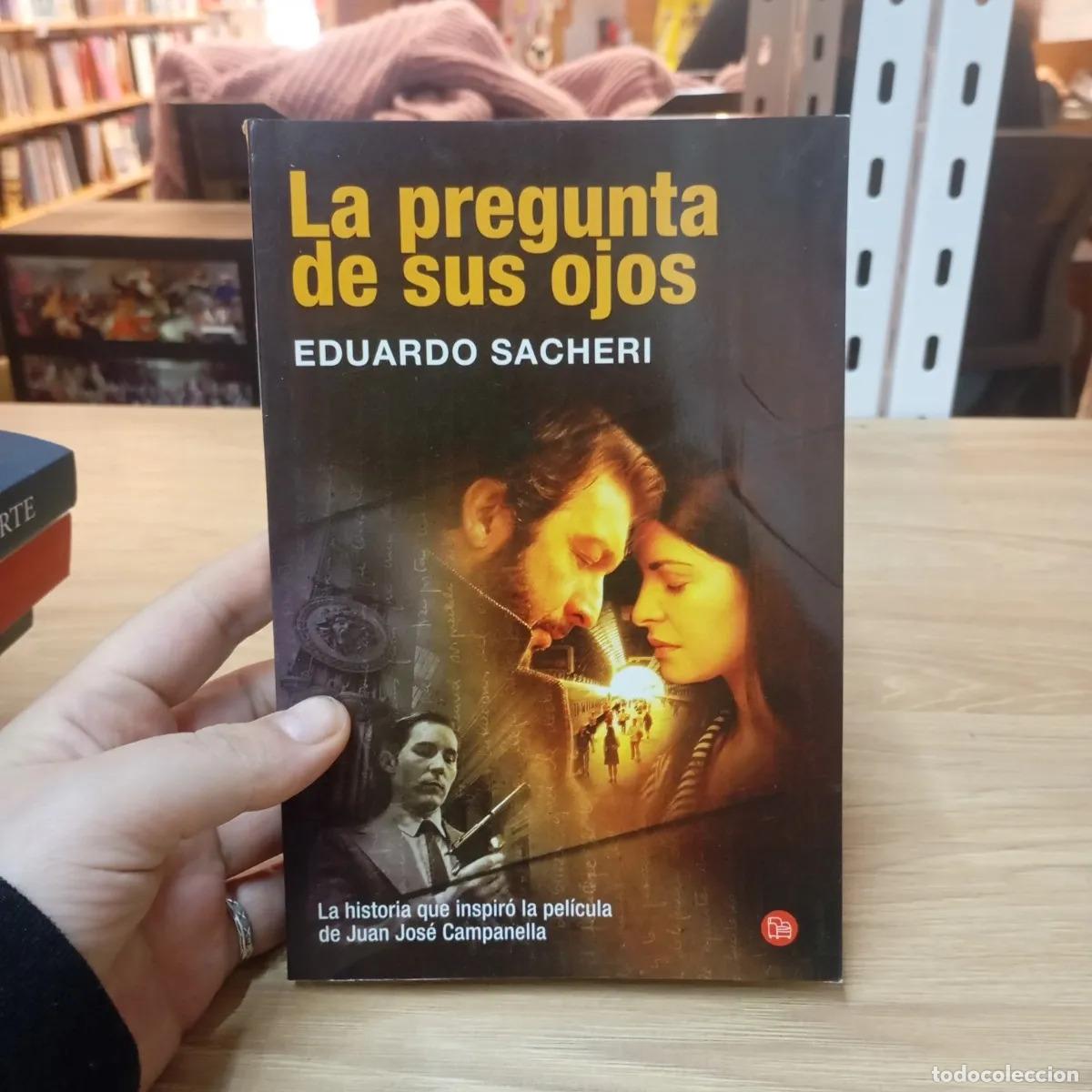 B&uuml;cher: La pregunta de sus ojos - Eduardo Sacheri