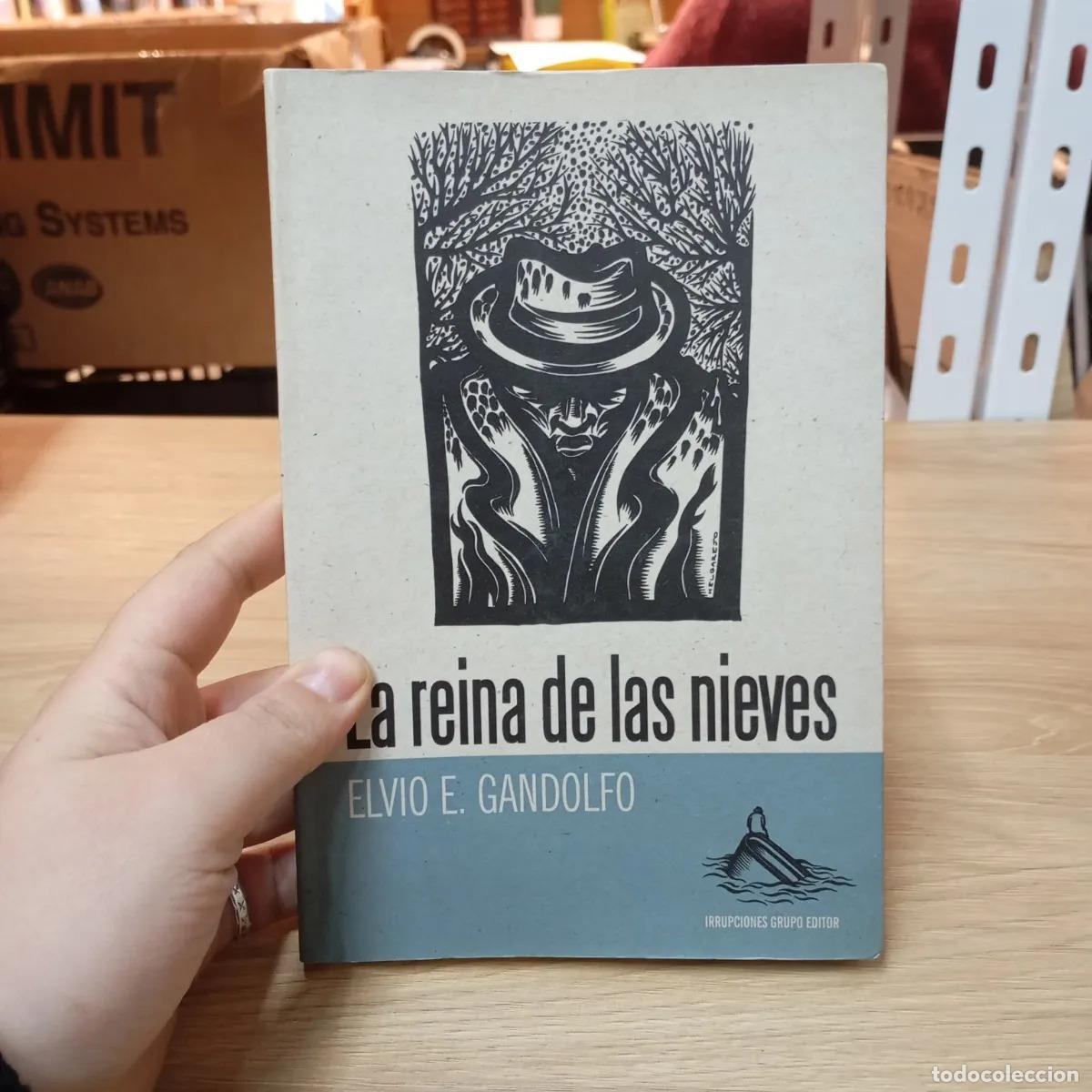 B&uuml;cher: La reina de las nieves - Elvio E. Gandolfo