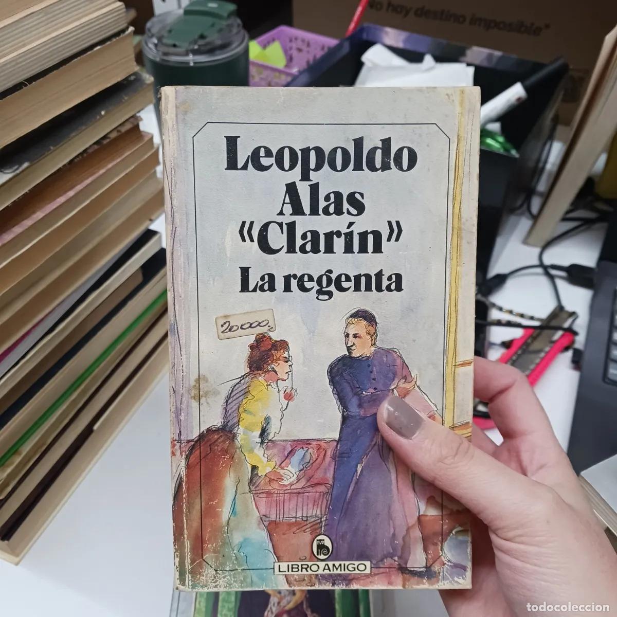 Livres: La regenta (det.) - Leopoldo Alas 'Clarin'