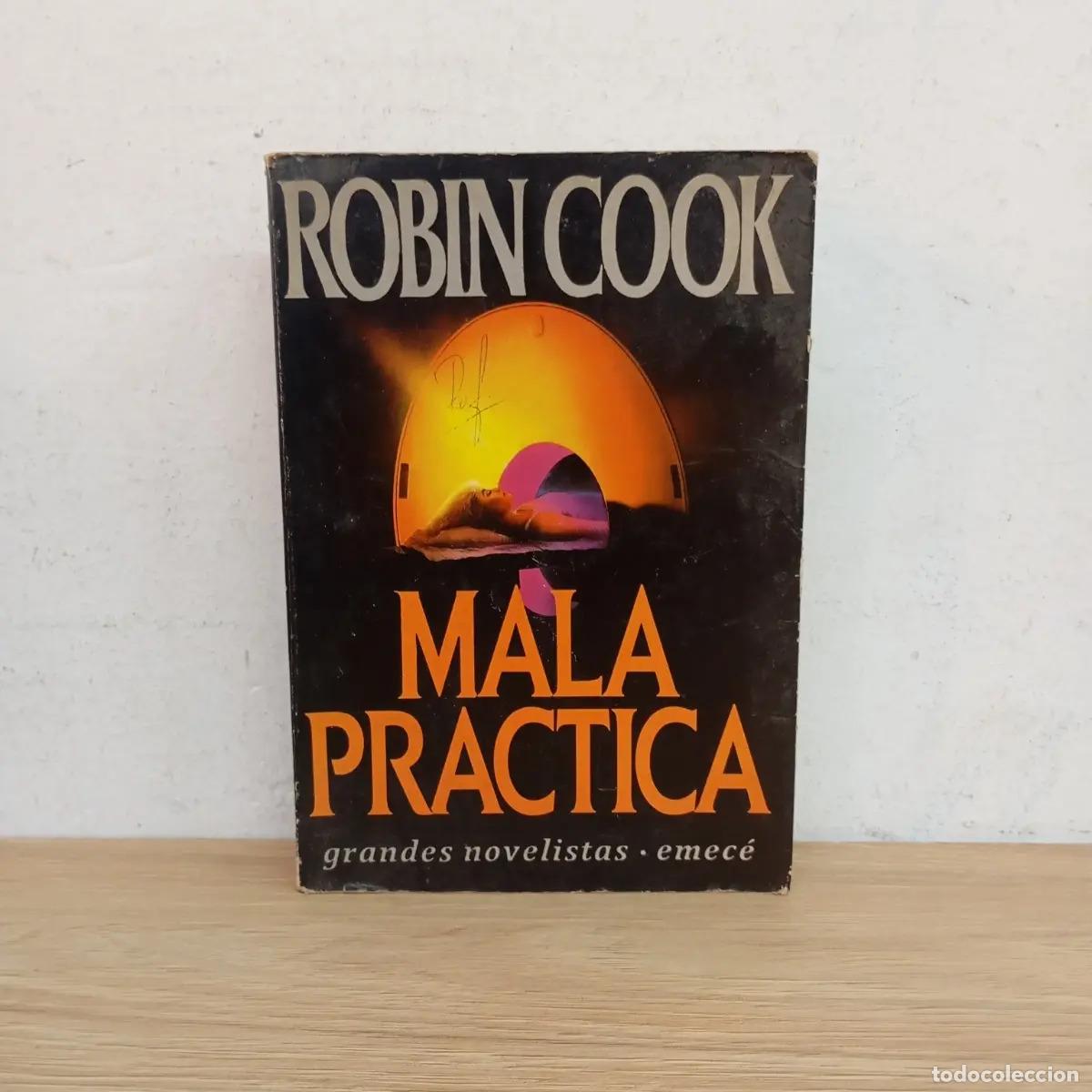 Libri di seconda mano: Mala pr&aacute;ctica - Robin Cook