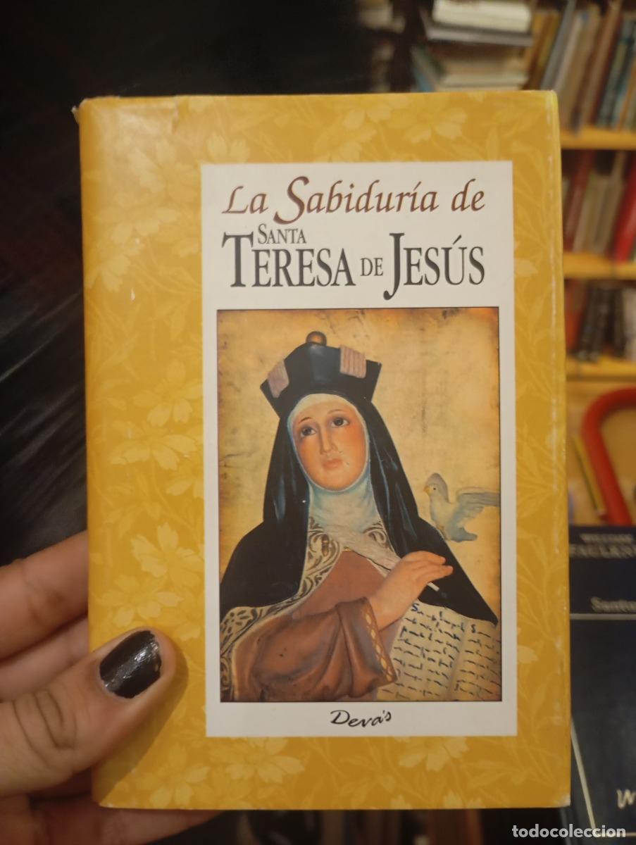 B&uuml;cher: La sabidur&iacute;a de Santa teresa de Jes&uacute;s - Varios Autores