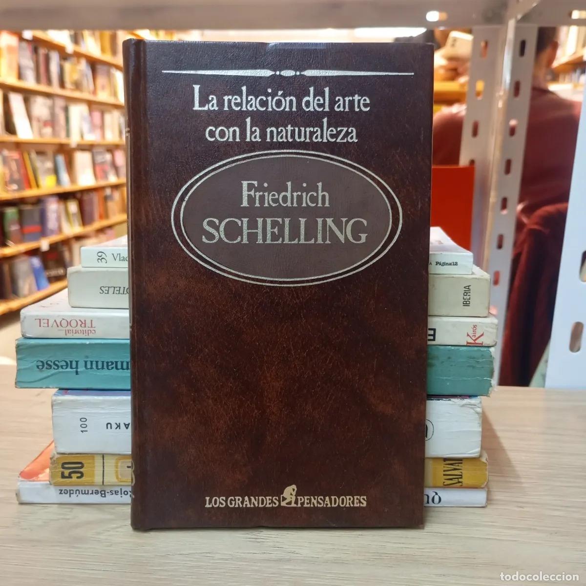 B&uuml;cher: La relaci&oacute;n del arte con la naturaleza - Friedrich Schelling