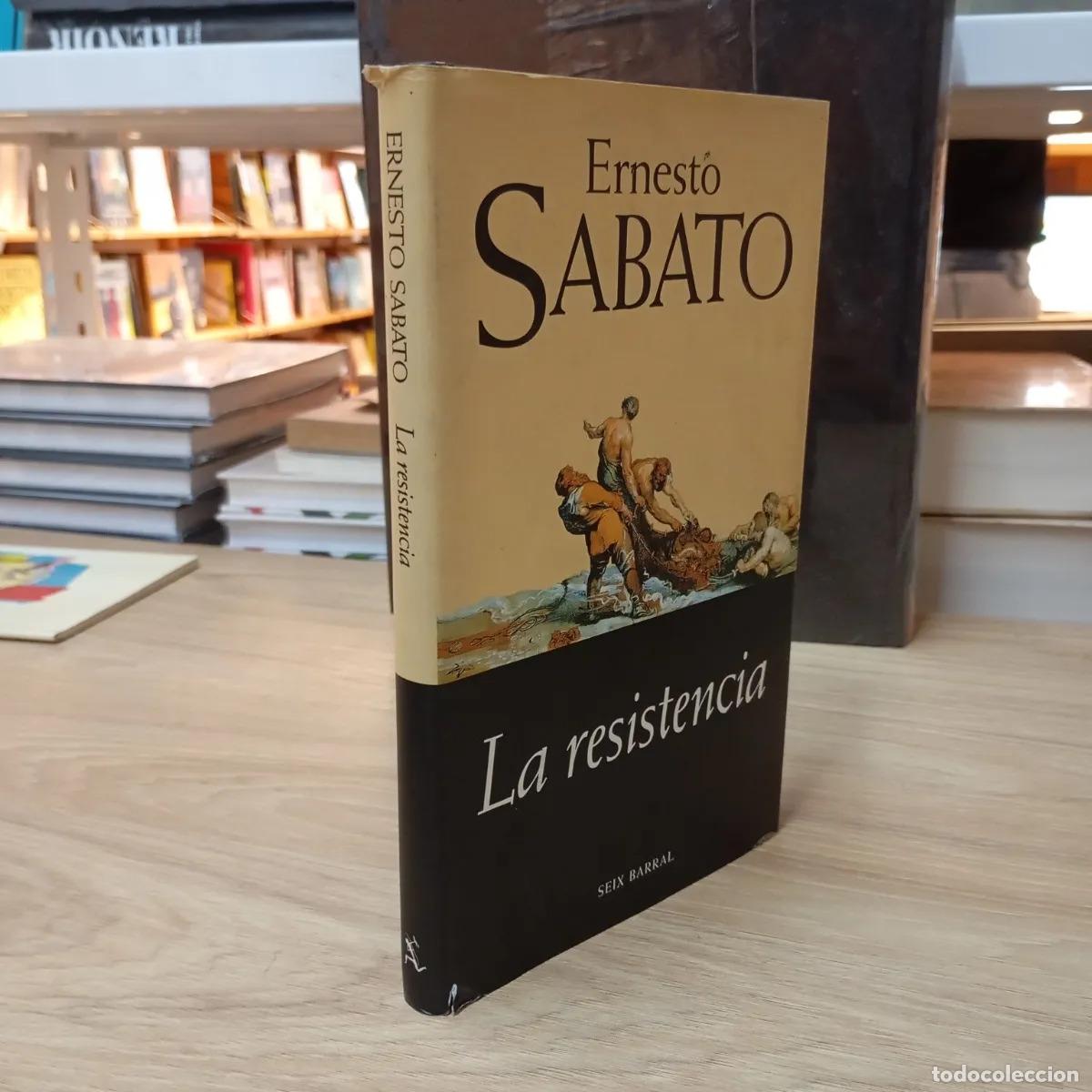Libros: La resistencia - Ernesto Sabato - Foto 1