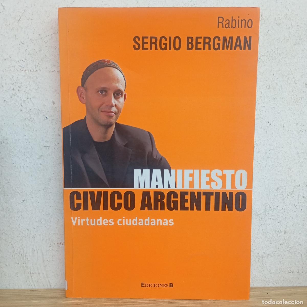 Libros: Manifiesto c&iacute;vico argentino - Sergio Bergman