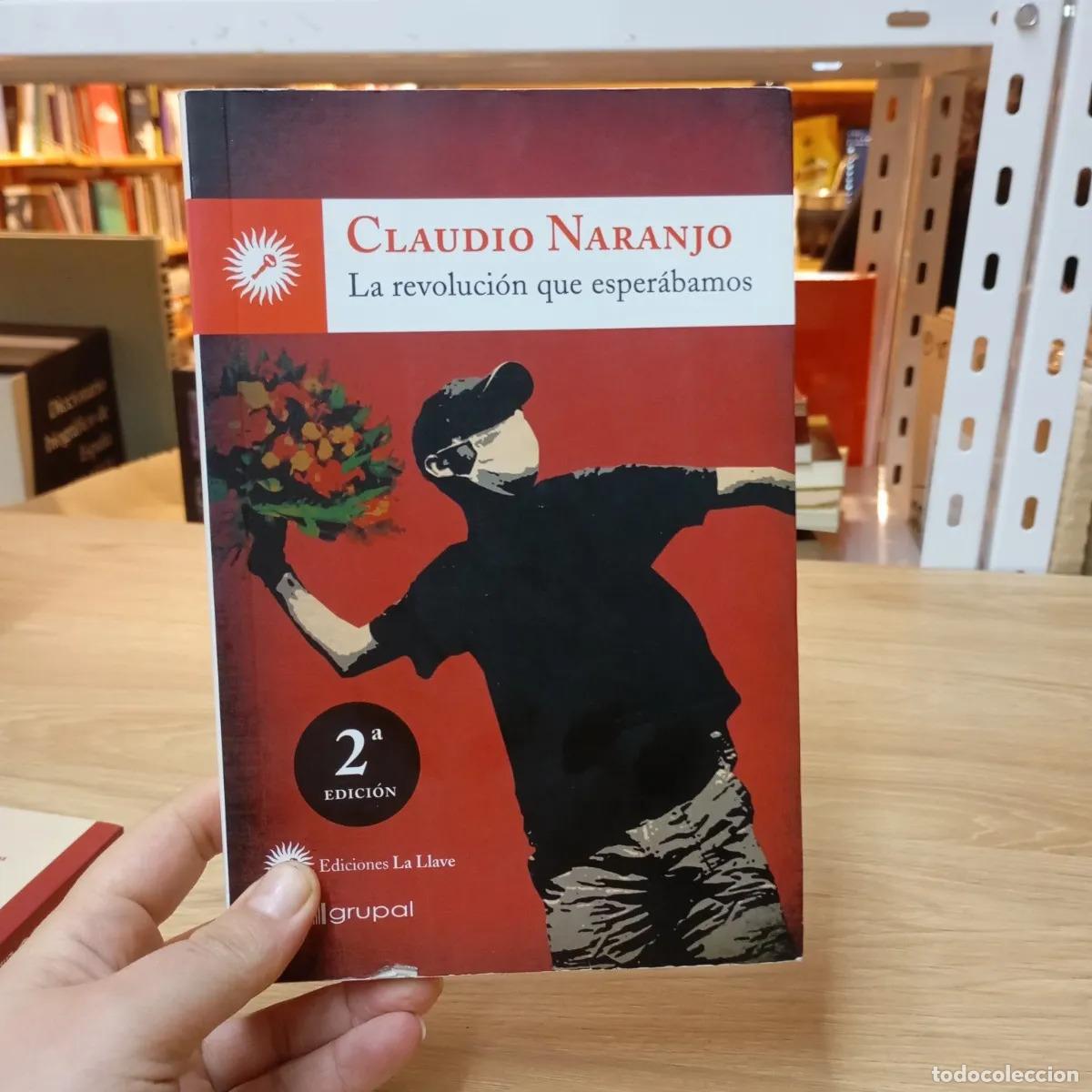 B&uuml;cher: La revoluci&oacute;n que esper&aacute;bamos - Claudio Naranjo