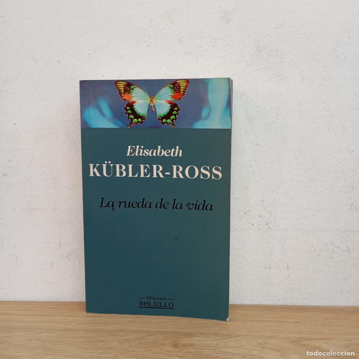 Libros: La rueda de la vida - Elisabeth K&uuml;bler-Ross - Foto 1