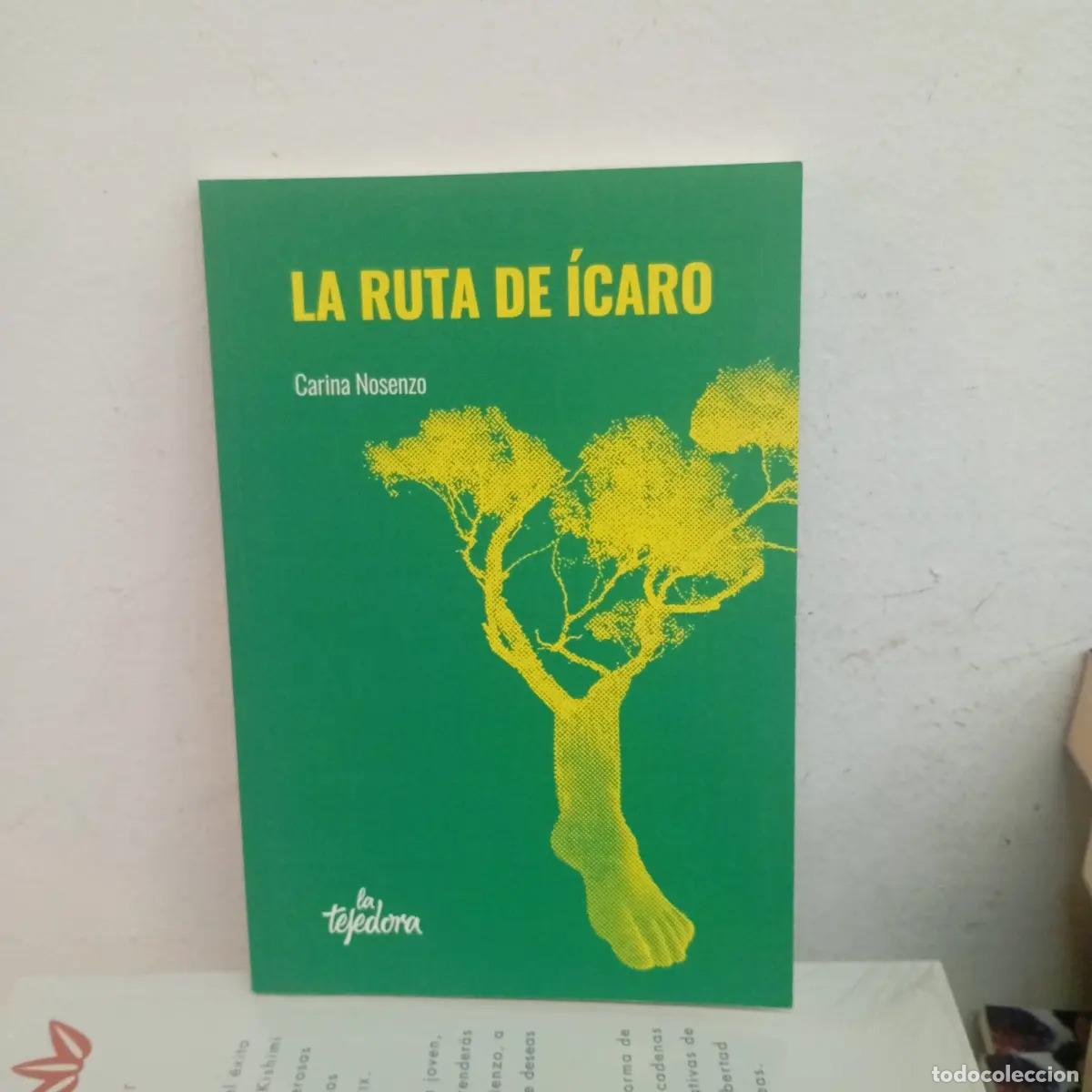 books: La ruta de &Iacute;caro - Carina Nosenzo