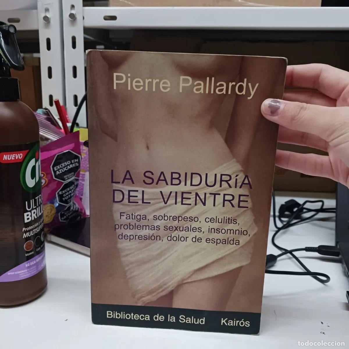 Libros: La sabiduria del vientre - Pierre Pallardy - Foto 1